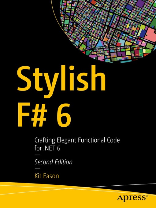 Title details for Stylish F# 6 by Kit Eason - Available